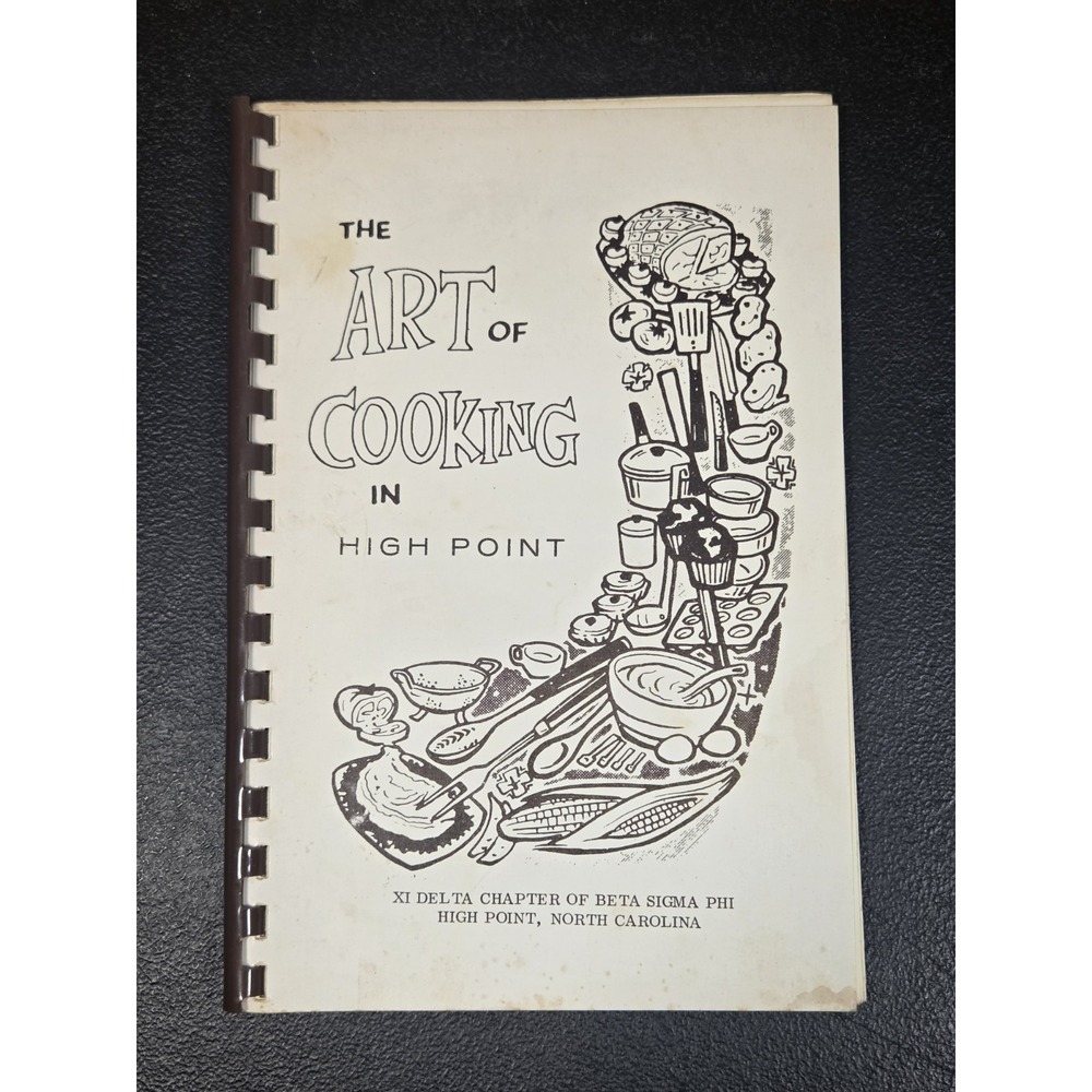 The Art Of Cooking in High Point NC Cook Book XI Delta Chapter of Beta Sigma PHI